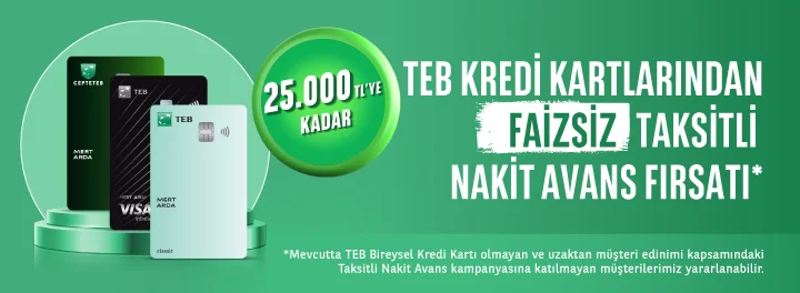 Yeni Kredi Kartı Müşterilerine Özel Faizsiz Taksitli Nakit Avans Fırsatı