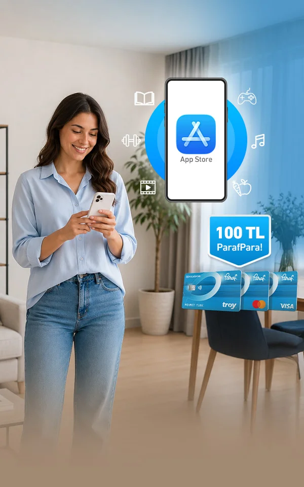 App Store harcamalarınıza 100 TL ParafPara!