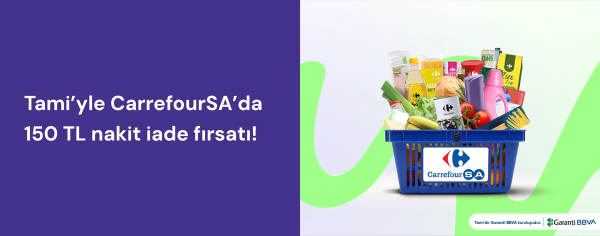 CarrefourSA’da 150 TL Nakit İade Fırsatı!