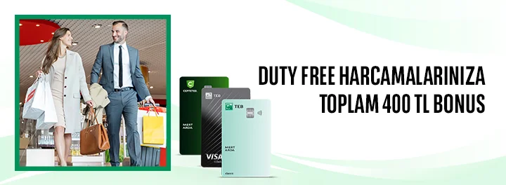 Duty Free Harcamalarınıza Toplam 400 TL Bonus