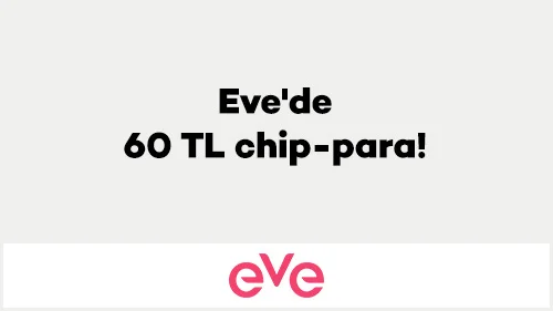 Eve'de 60 TL chip-para!