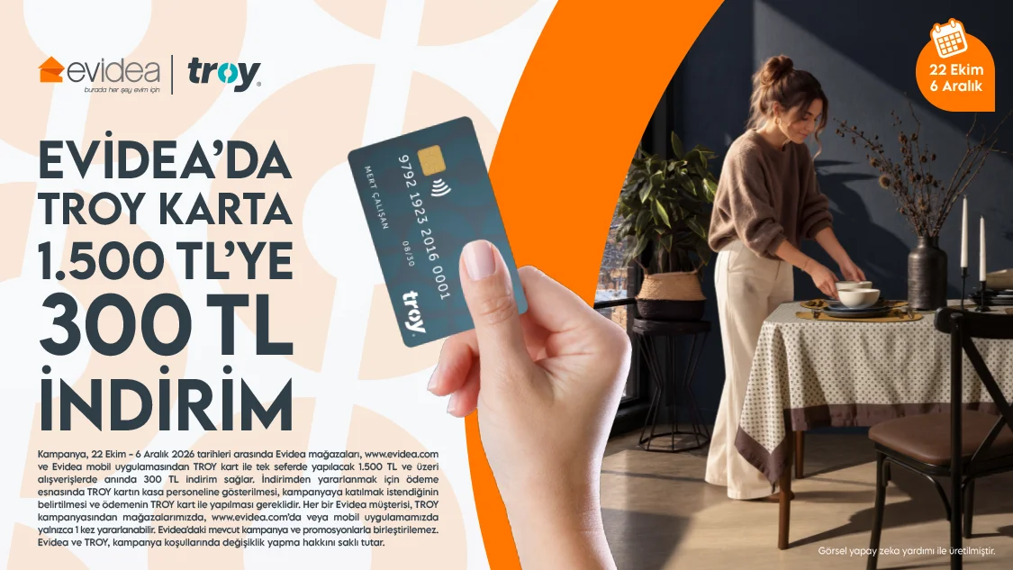 Evidea’da Troy Karta 1.500 Tl’ye 300 TL İndirim Fırsatı