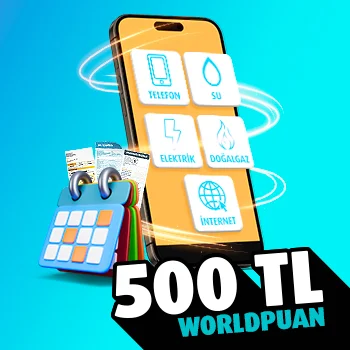Fatura ödeme talimatlarınıza 500 TL Worldpuan!