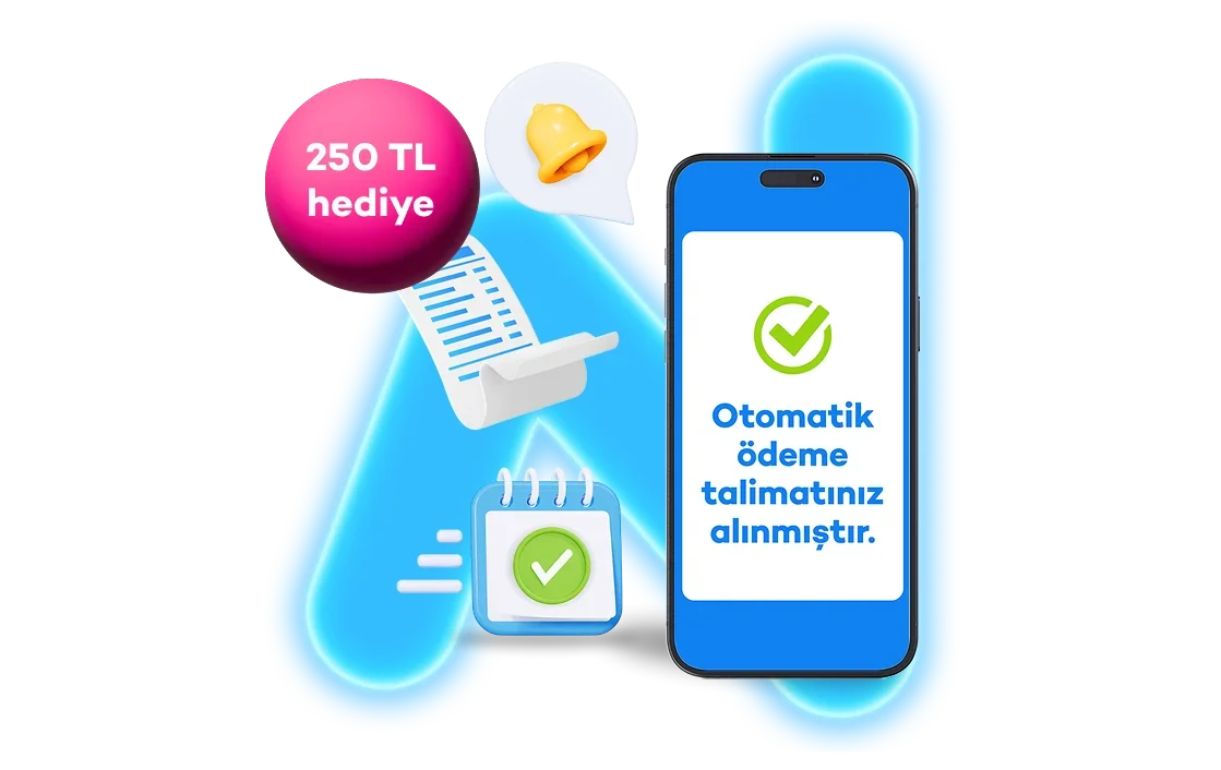Fatura talimatlarına 250 TL'ye varan ödül!
