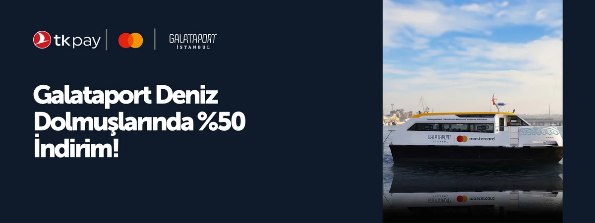 Galataport Deniz Dolmuşlarında %50 indirim!