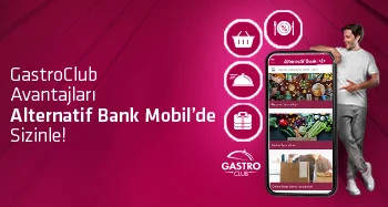 GastroClub Avantajları Alternatif Bank Mobil'de