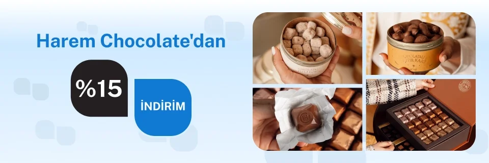 Harem Chocolate'da %15 indirim fırsatı!