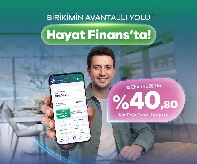 Hayat Finans Avantajlı Hesap Kampanyası