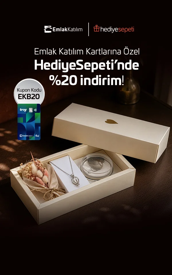 HediyeSepeti’nde Emlak Katılım Kartlarına Özel %20 İndirim Fırsatı