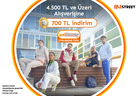 Instreet'ten Unimoney'lilere Özel 700 TL İndirim