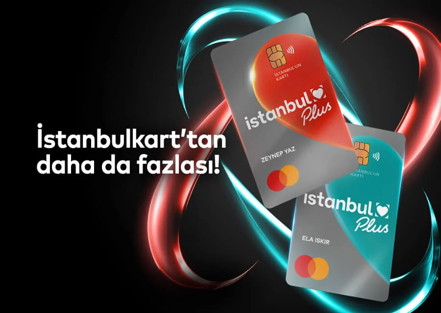 İstanbulkart Plus ile Tanışın