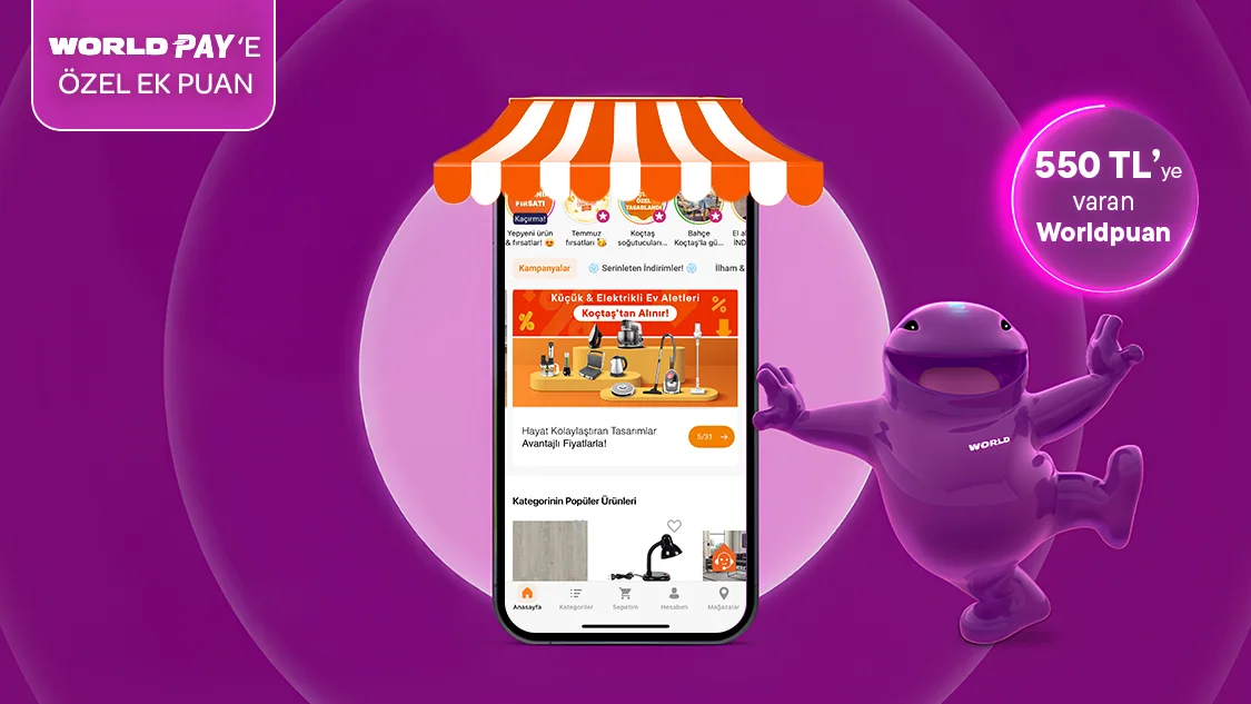 Koctas.com.tr ve Koçtaş Mobil Uygulamasından Yapacağınız 3500 TL ve Üzeri Alışverişte 550 Tl’ye Varan Worldpuan!