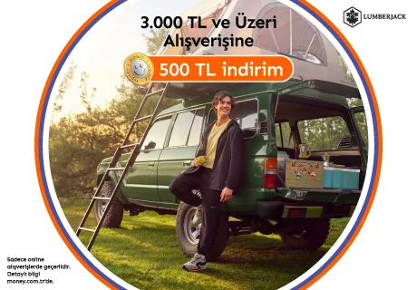 Lumberjack'ten Money'lilere 500 TL İndirim