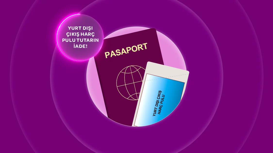 Mastercard logolu kartınız ile yurt dışındaki fiziki poslardan toplamda yapacağınız 30.000 TL ve üzeri harcamalarınızda Yurt Dışı Çıkış Harç Pulu tutarınız iade!
