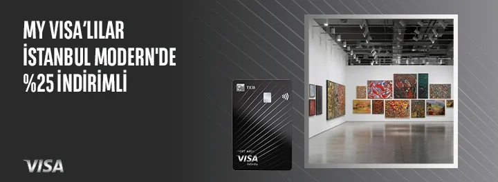 my Visa'lılara İstanbul Modern'de %25 İndirim Ayrıcalığı