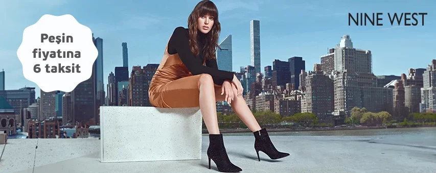 Nine West'te Peşin Fiyatına 6 Taksit Fırsatı!