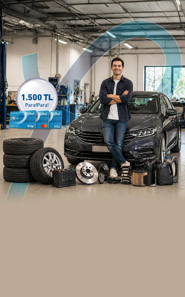 Otomotiv Lastik,yedek Parça ve Araç Bakım Harcamalarınıza 1.500 TL'ye Varan Parafpara