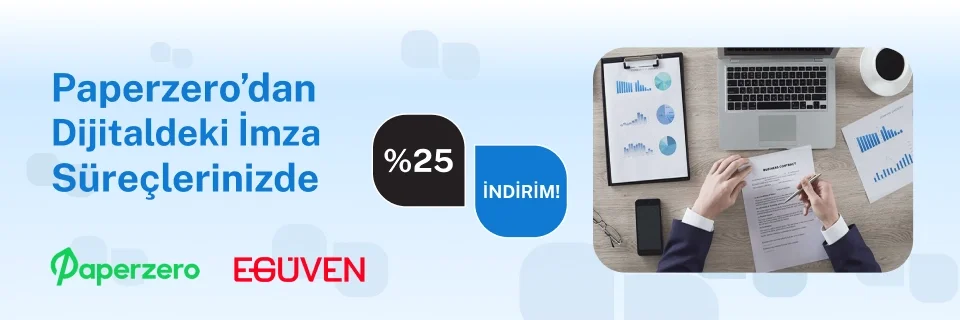 Paperzero'dan Dijital İmzada %25 indirim fırsatı!