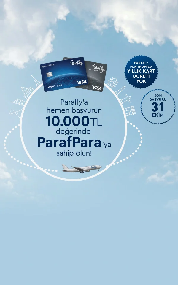 Parafly Kredi Kartınız ile Size Özel 5.000 TL ParafPara Kampanyası