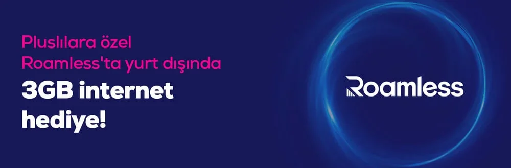 Pluslılara Roamless'ta Yurt Dışında 3 GB İnternet Hediye