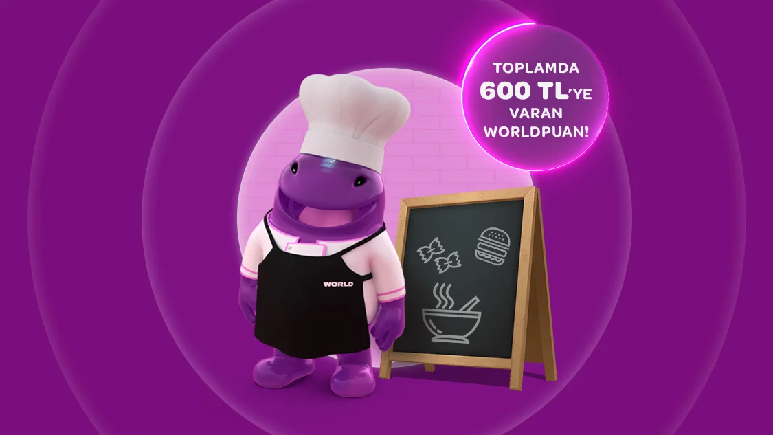 Restoran harcamalarınıza toplamda 600 TL'ye varan Worldpuan hediye!