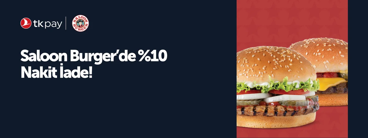 Saloon Burger'de %10 Nakit İade!