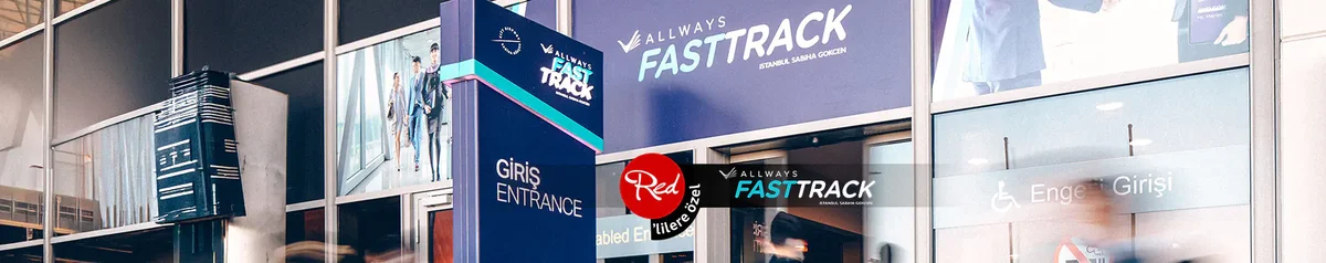 Sabiha Gökçen Havalimanı’nda Ücretsiz ALLWAYS Fast Track Ayrıcalığı