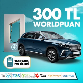 Seçili elektrikli şarj istasyonu harcamalarınıza 300 TL Worldpuan!