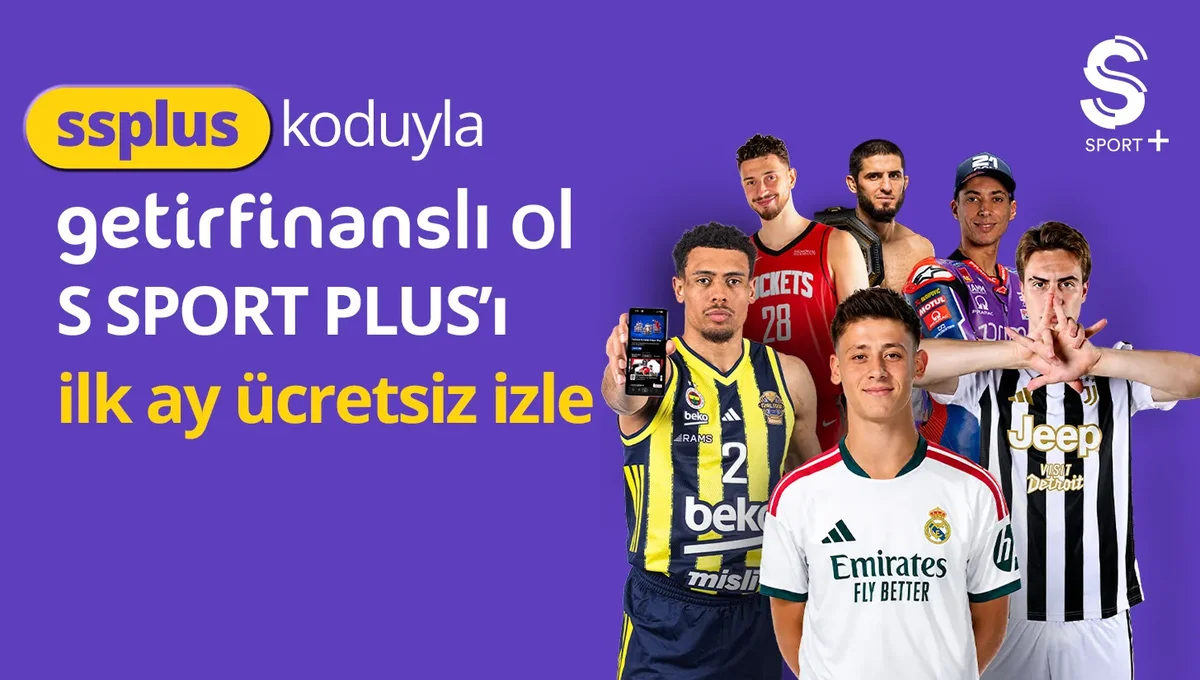 “ssplus” koduyla getirfinanslı ol, S SPORT PLUS’ı ilk ay ücretsiz izle!