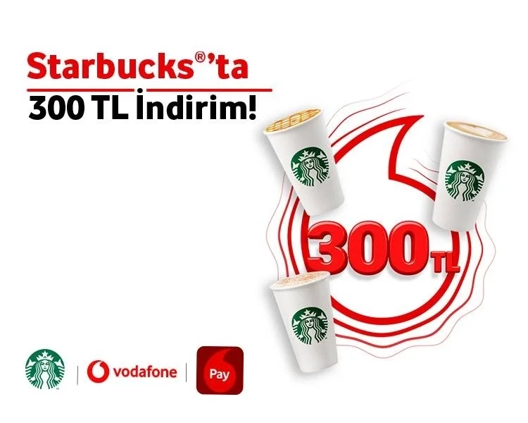 Starbucks’ta 300 TL İndirim!