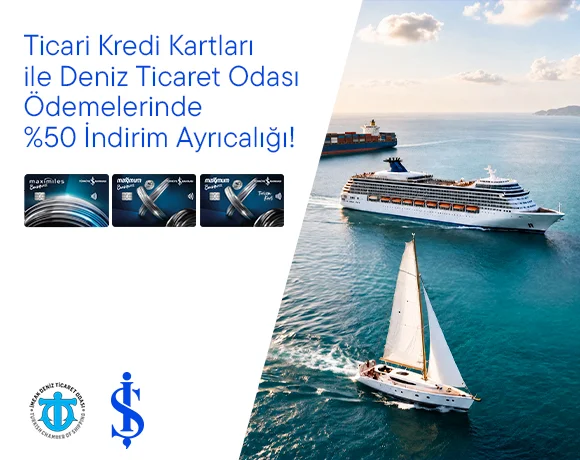 Ticari Kredi Kartları ile Deniz Ticaret Odası Ödemelerinde %50 İndirim Ayrıcalığı!