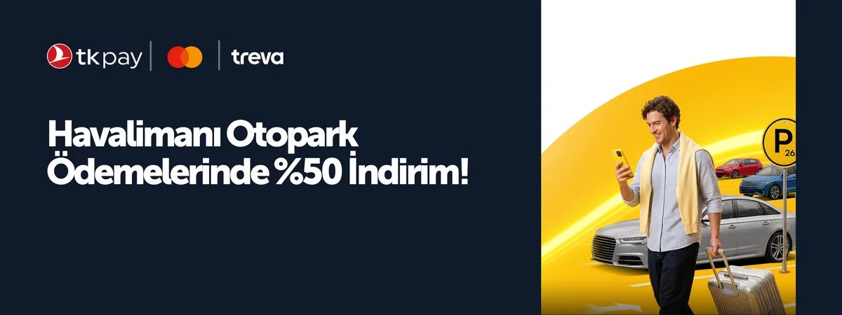 Treva’da havalimanı otopark ödemelerinde %50 indirim!