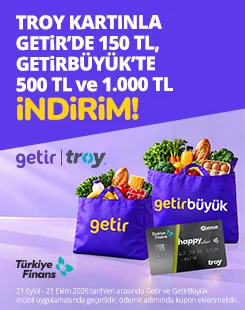 TROY Kartlarınız Getir ve GetirBüyük'te Kazandırıyor!