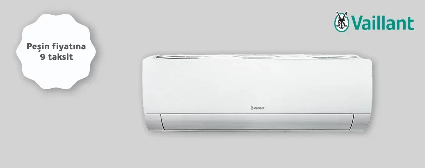 Vaillant'ta Peşin Fiyatına 9 Taksit!