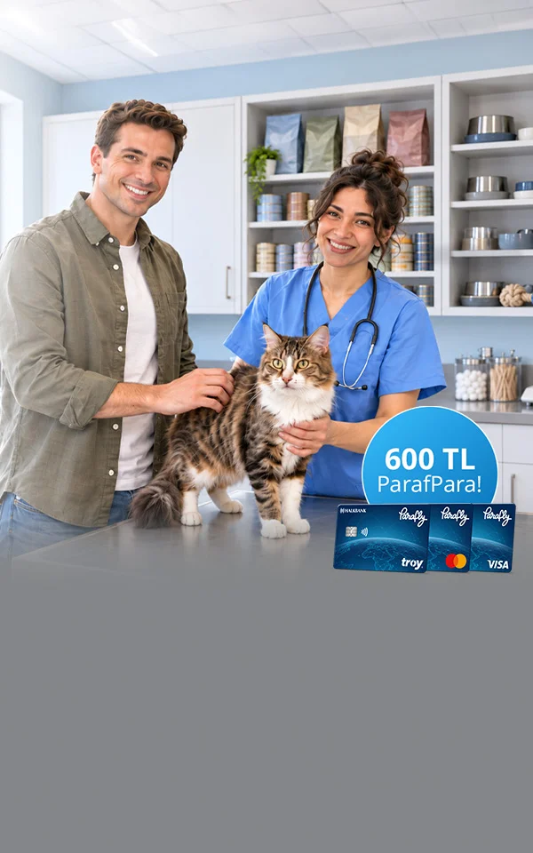 Veteriner ve Pet Shop Harcamalarınıza 600 TL Parafpara!