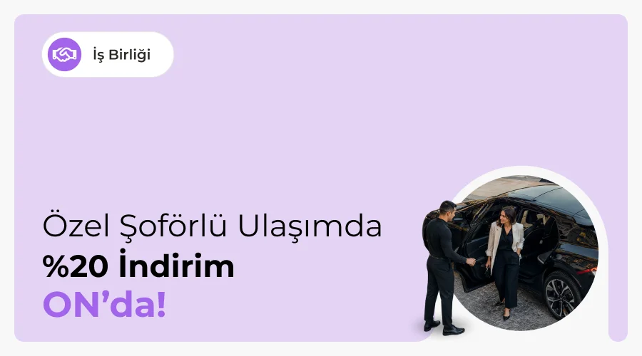 Yoyo Özel Şoförlü Ulaşımda ON'lulara Özel %20 İndirim